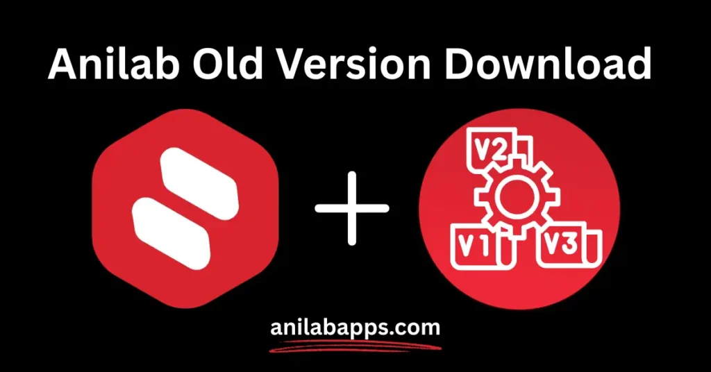 Anilab old version download